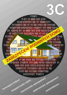 Zabezpečení rodinných domů 3C